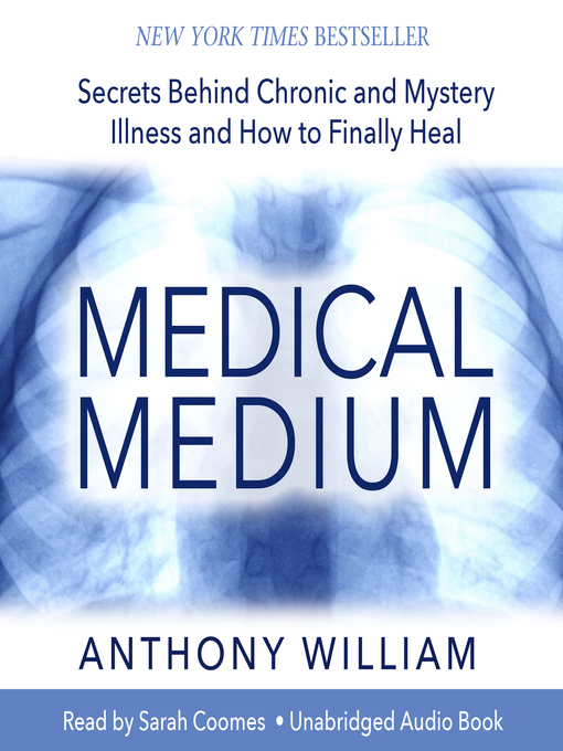 Title details for Medical Medium by Anthony William - Available